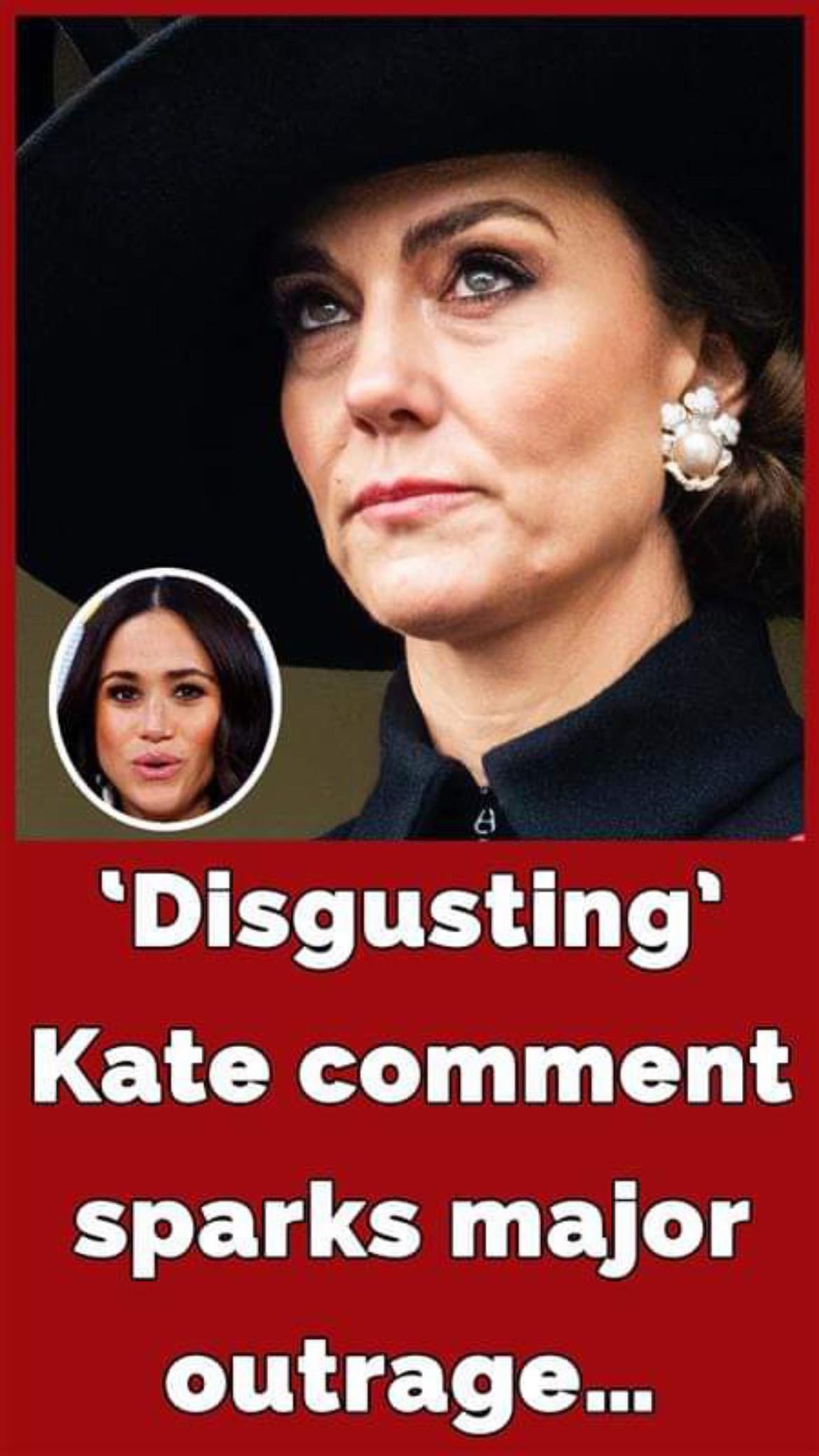 ‘Disgusting’ Comments About Kate Middleton From Harry & Meghan Fans ...