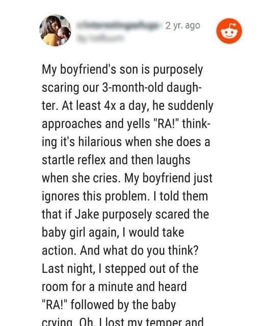 My Boyfriend’s Son Scares Our 3 Month-Old-Daughter on Purpose, Forcing ...